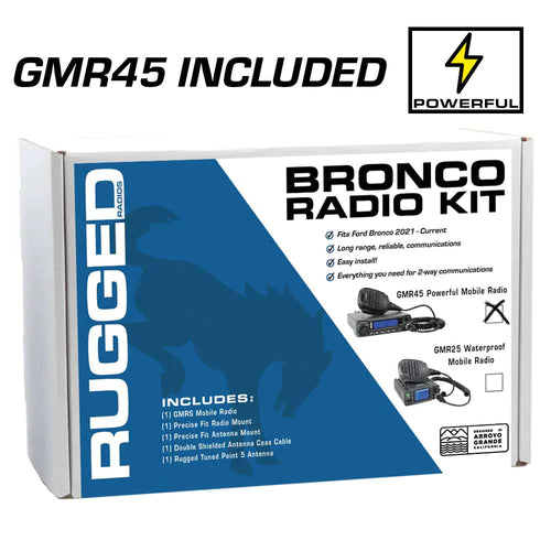 Bronco Radio Kit - with GMR45 POWER HOUSE Mobile Radio for New Ford Bronco
